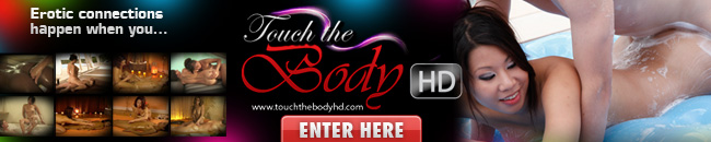 Click Here to Enter Touch The Body for this Full Video in HD