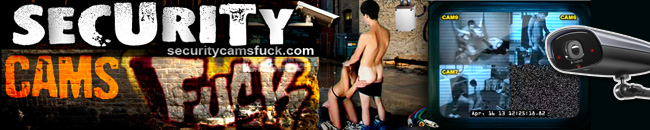 Click Here to Enter Security Cams Fuck for this Full Video in HD